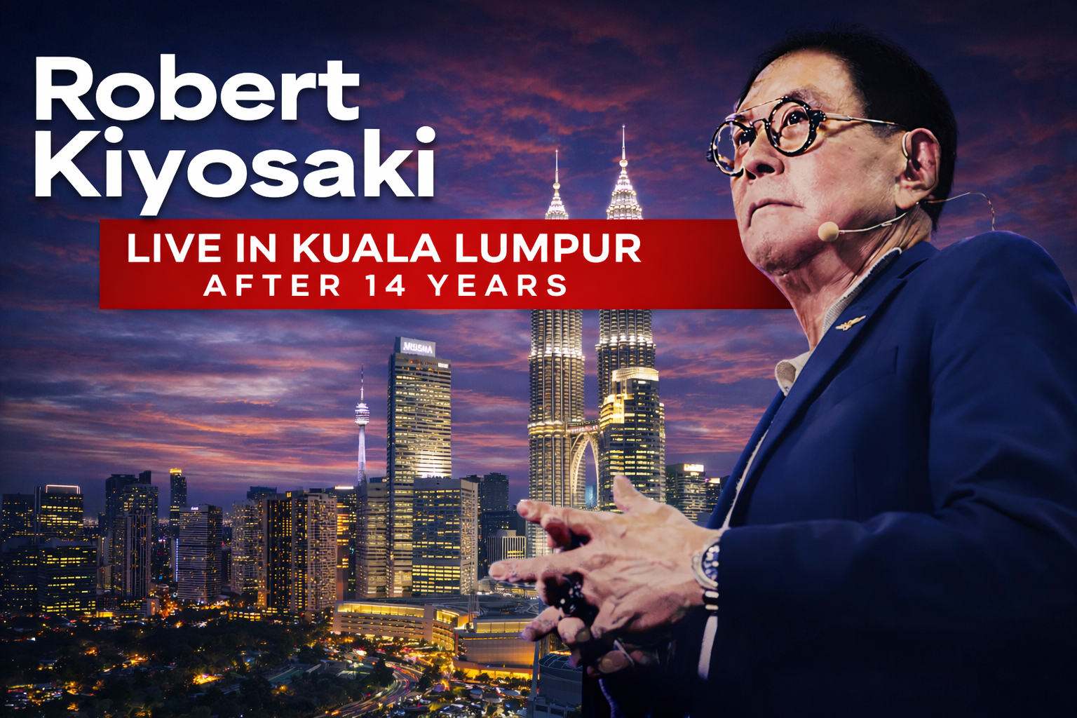 Robert Kiyosaki Live in Kuala Lumpur, Malaysia